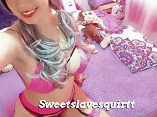 Sweetslavesquirtt