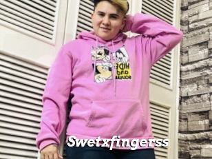 Swetxfingerss