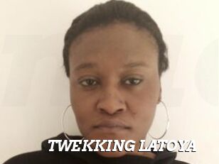 TWEKKING_LATOYA