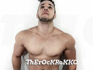 ThErOcKRoKKO