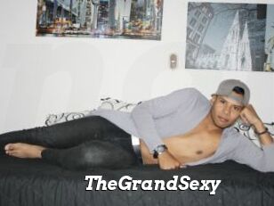 TheGrandSexy