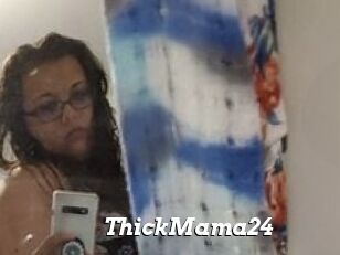 ThickMama24