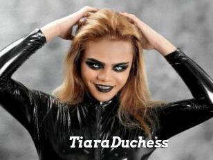 TiaraDuchess