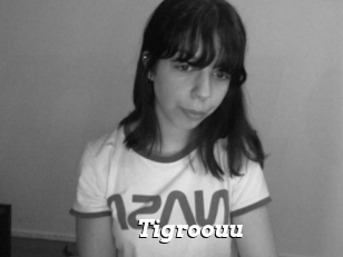 Tigroouu