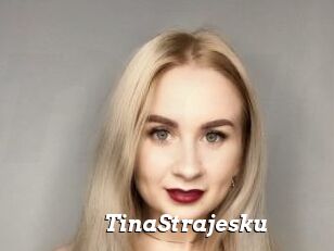 TinaStrajesku