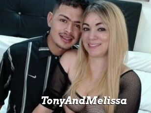 TonyAndMelissa