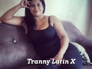 Tranny_Latin_X