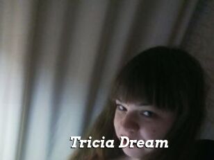 Tricia_Dream
