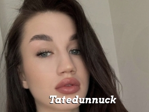 Tatedunnuck