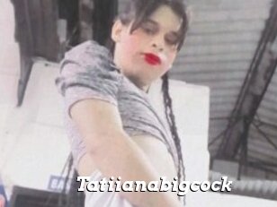 Tatiianabigcock