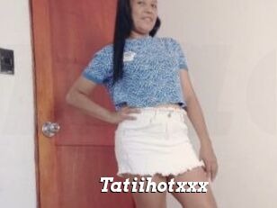 Tatiihotxxx