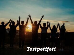 Testpetifeti