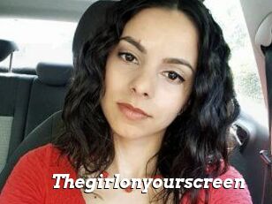 Thegirlonyourscreen_