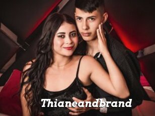 Thianeandbrand