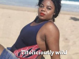 Titoliciously_wild