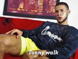 Tonny_walk