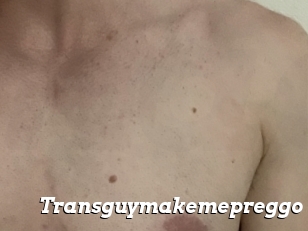 Transguymakemepreggo