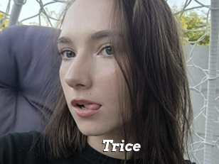 Trice