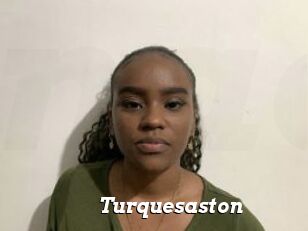 Turquesaston