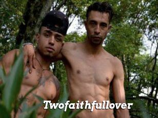 Twofaithfullover