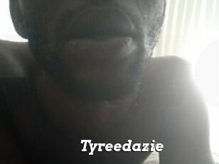 Tyreedazie