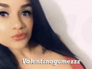 Valentinagomezzz