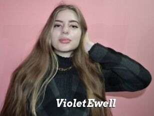 VioletEwell