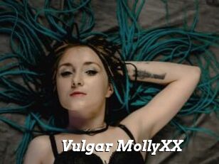 Vulgar_MollyXX