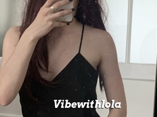 Vibewithlola