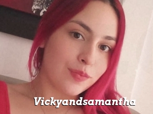 Vickyandsamantha