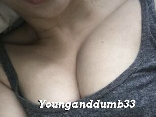 Younganddumb33