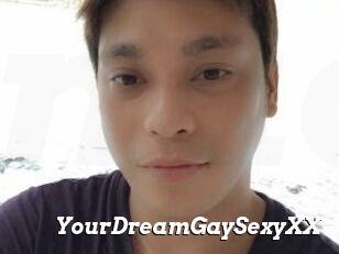 YourDreamGaySexyXX