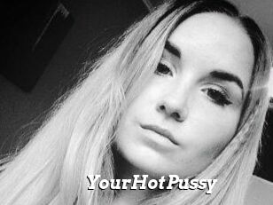 YourHotPussy