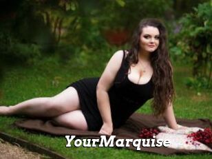 YourMarquise