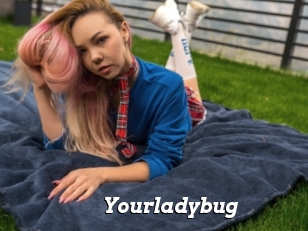 Yourladybug