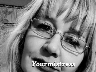 Yourmistress