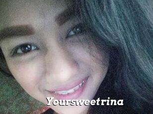 Yoursweetrina