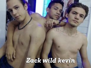 Zack_wild_kevin